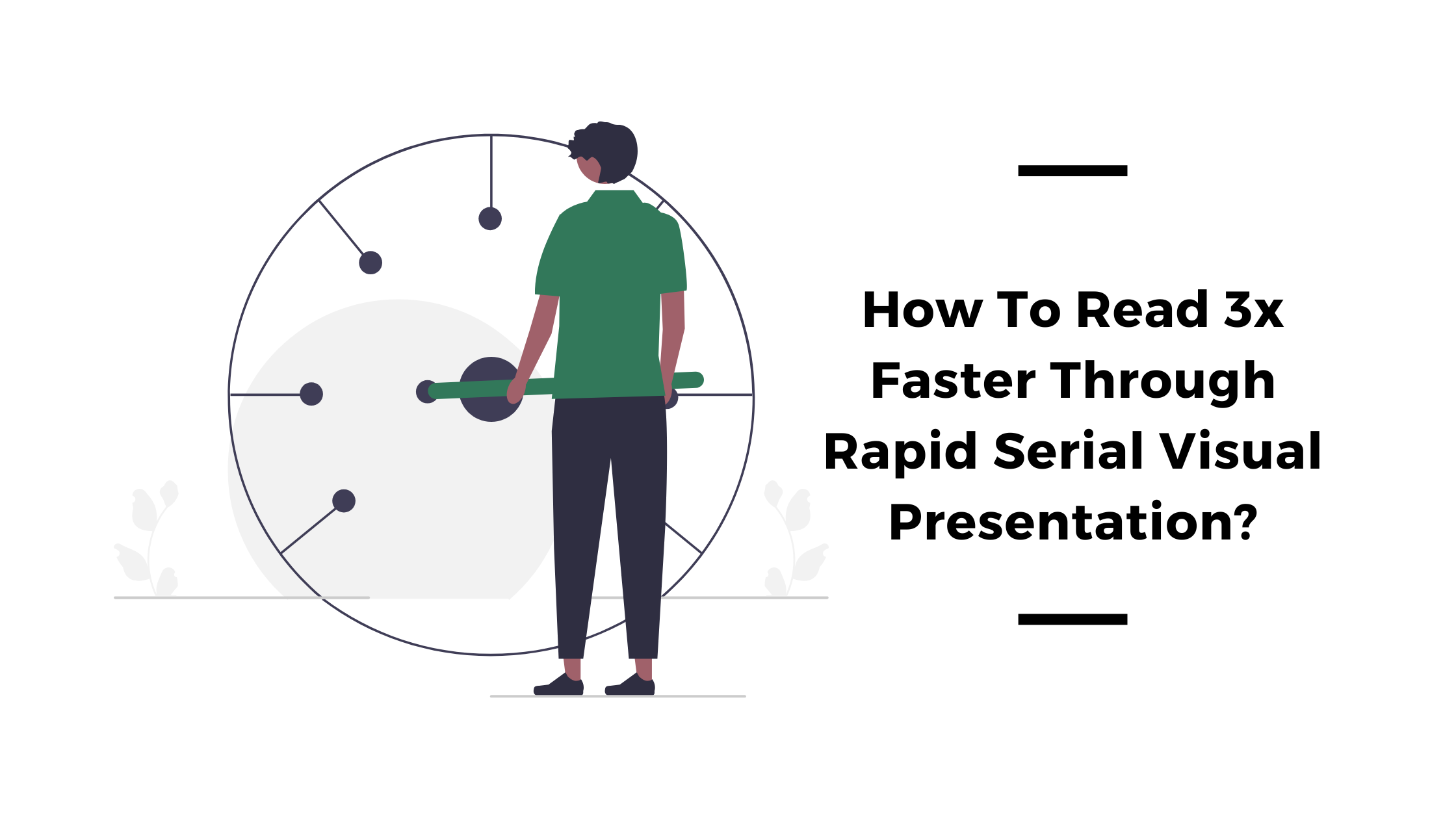 rapid serial visual presentation paradigm is a method of